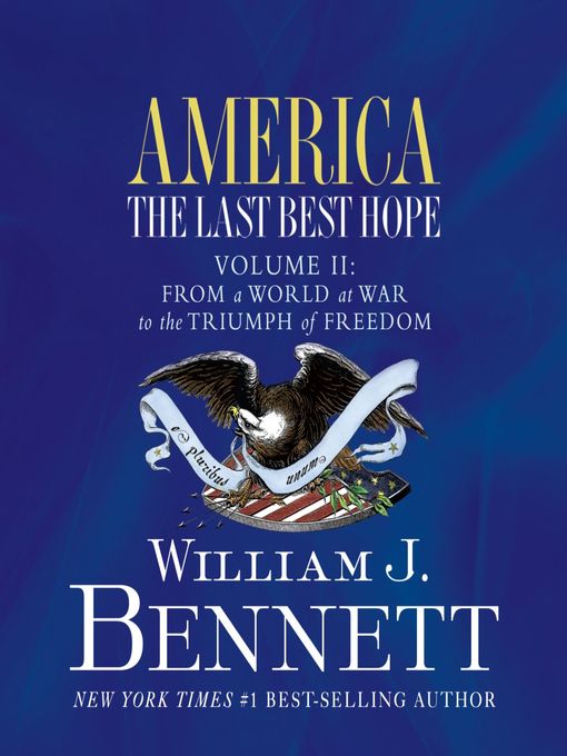 Title details for America by William J Bennett - Available